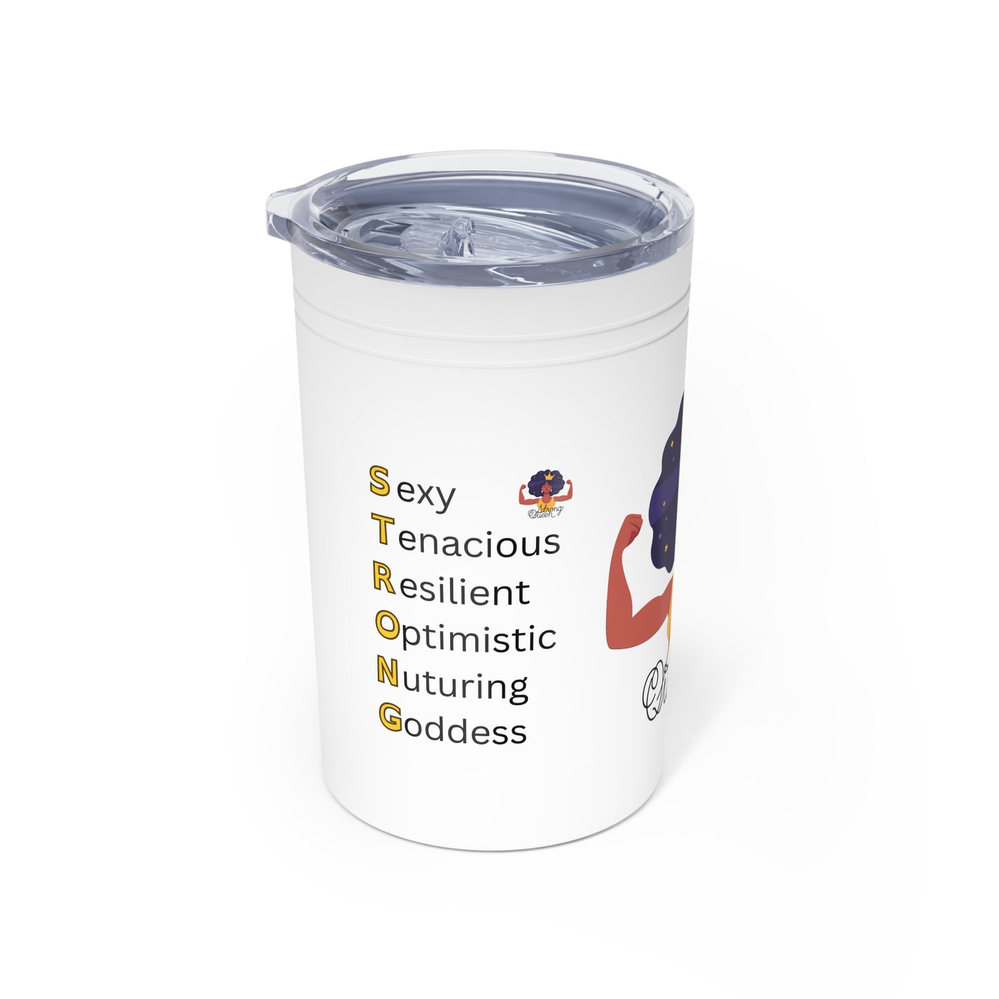 Crown & Chill: Afro Strong Queen Vacuum Insulated Tumbler (11 oz )
