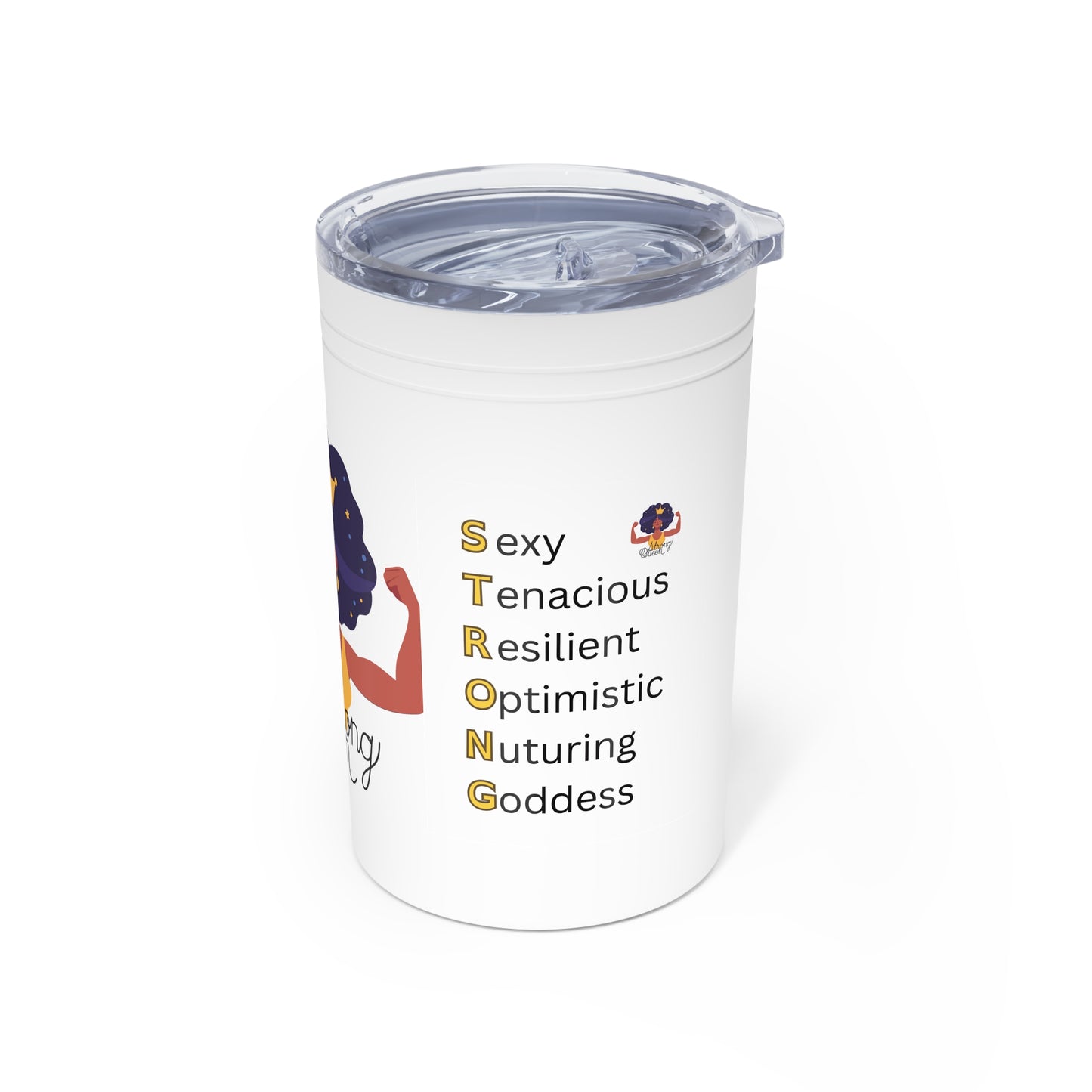 Crown & Chill: Afro Strong Queen Vacuum Insulated Tumbler (11 oz )