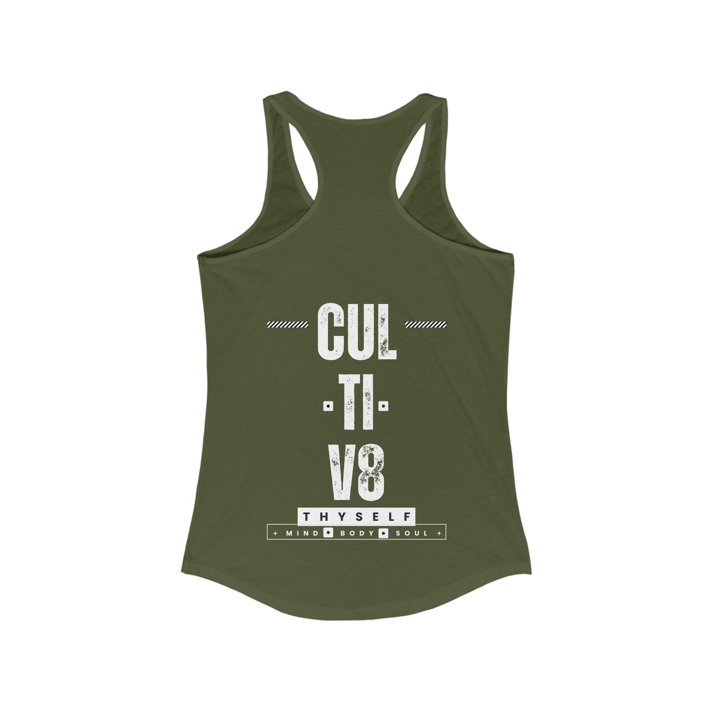 Bold Statement: Cultiv8 Thyself Racerback Tank